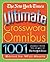 The New York Times Ultimate Crossword Omnibus: 1,001 Puzzles from The New York Times
