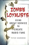 Zombie Loyalists:...