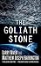 The Goliath Stone by Larry Niven The Goliath Stone by Larry Niven