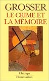 Le crime et la mémoire