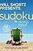 Will Shortz Presents Sudoku for Stress Relief: 100 Wordless Crossword Puzzles