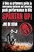 Spartan Up! by Joe De Sena