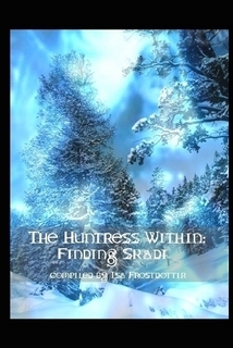 The Huntress Within: Finding Skadi (ebook)