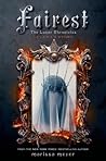 Fairest by Marissa Meyer
