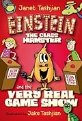 Einstein the Class Hamster and the Very Real Game Show