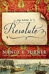 My Name Is Resolute