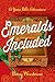 Emeralds Included (Jana Bibi Adventures #3)