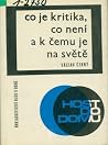 Co je kritika, co...