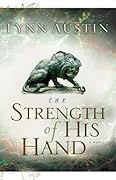 The Strength of His Hand (Chronicles of the Kings, #3)
