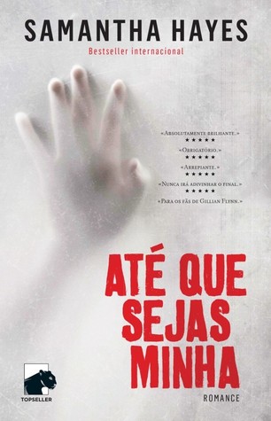 AtÃ© que sejas minha (DCI Lorraine Fisher #1)