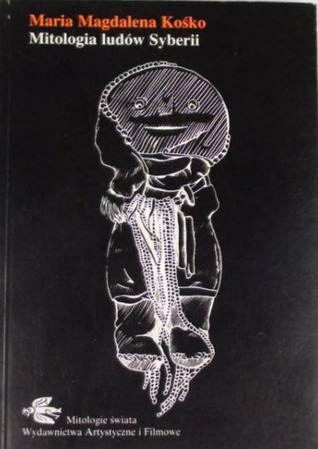 Mitologia ludów Syberii (Paperback)