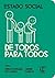 Estado Social: De Todos par...