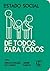 Estado Social: De Todos para Todos