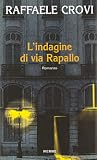 L'indagine di via Rapallo