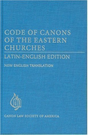 Code of Canons of the Eastern Churches: Latin-English (English and Latin Edition)