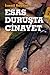 Esas Duruşta Cinayet by İsmail Saymaz