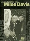 The Music of Miles Davis Songbook: A Study & Analysis of Compositions & Solo Transcriptions from the Great Jazz Composer and Improvisor