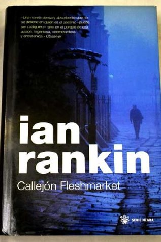 Portada de Callejón Fleshmarket, de Ian Rankin