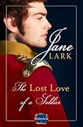 The Lost Love of a Soldier