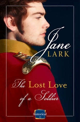 The Lost Love of a Soldier (Marlow Intrigues #1)