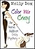 Color Me Crazy (Annie Addis...