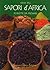 Sapori d'Africa - 70 ricette da provare