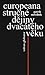 Europeana. Stručné dějiny dvacátého věku. by Patrik Ouředník
