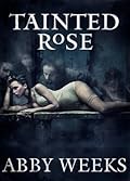 Tainted Rose