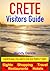Crete Visitors Guide - Sightseeing, Hotel, Restaurant, Travel & Shopping Highlights