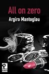 All On Zero by Argiro Mantoglou
