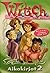 W.I.T.C.H. Aikakirjat 2 (W.I.T.C.H., #3-5)