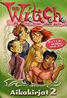 W.I.T.C.H. Aikakirjat 2 by Bruno Enna