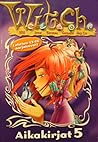 W.I.T.C.H. Aikakirjat 5 (W.I.T.C.H., #13-16)