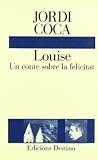 Louise: Un conte sobre la felicitat