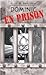 Dominic en prison (Dominic Abel et Ses Amis)