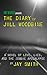The Diary of Jill Woodbine: A Novel of Love, Lies, and the Zombie Apocalypse