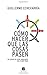 Cómo hacer que las cosas pasen by Guillermo Echevarría