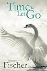 Time to Let Go