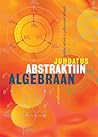 Johdatus abstraktiin algebraan Johdatus abstraktiin algebraan