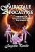 Fairytale Apocalypse  (The ...