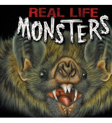 Real Life Monsters (Paperback)