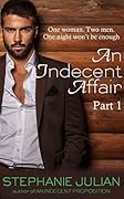 An Indecent Affair Part I