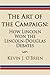 The Art of the Campaign by Kevin J. O'Brien
