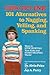 Discipline: 101 Alternatives to Nagging, Yelling, and Spanking