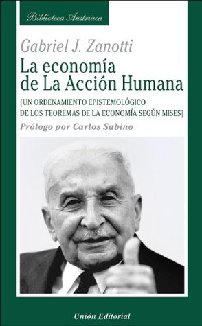 La economía de la Acción Humana