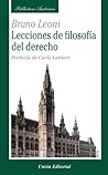 Lecciones de Filosofía del Derecho (Biblioteca Austriaca) (Spanish Edition) Lecciones de Filosofía del Derecho (Biblioteca Austriaca) (Spanish Edition)