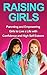 Raising Young Girls by Sarah Booker