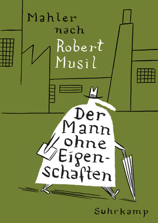 Der Mann ohne Eigenschaften (Comic-Adaption nach Robert Musil)