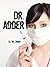 Dr. Adder