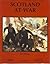 Scotland at War by Ian  Nimmo